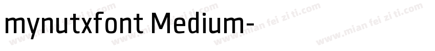 mynutxfont Medium字体转换